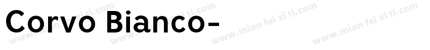 Corvo Bianco字体转换